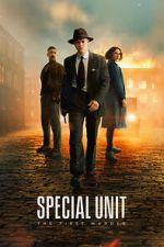Watch Special Unit - The First Murder Movie4k