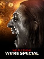 Watch We All Think We\'re Special Movie4k