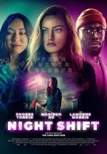 Watch Night Shift Movie4k