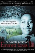 Watch The Untold Story of Emmett Louis Till Movie4k
