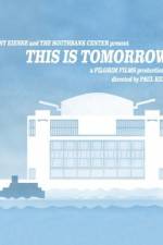 Watch This Is Tomorrow Movie4k