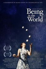 Watch Being in the World Movie4k
