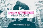 Watch Poly Styrene: I Am a Clich� Movie4k