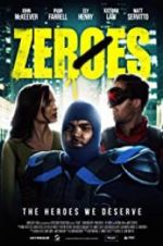 Watch Zeroes Movie4k