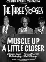 Watch Muscle Up a Little Closer Movie4k