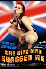 Watch The Girl Who Shagged Me Movie4k