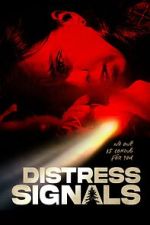 Watch Distress Signals Movie4k