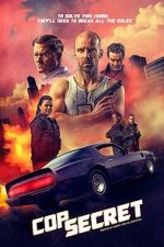 Watch Cop Secret Movie4k