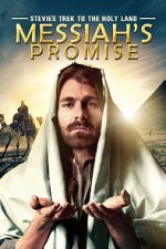Watch Stevie\'s Trek to the Holy Land: Messiah\'s Promise (Short 2014) Movie4k