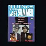 Watch Things We Did Last Summer Movie4k
