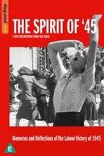 Watch The Spirit of 45 Movie4k