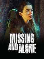 Watch Missing and Alone Movie4k