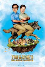 Watch Tim and Eric's Billion Dollar Movie Movie4k