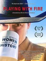 Watch Playing with Fire Movie4k