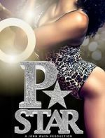 Watch P Star Movie4k
