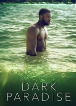 Watch Dark Paradise Movie4k