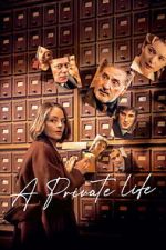 Watch A Private Life Movie4k