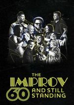 Watch The Improv: 60 and Still Standing (TV Special 2023) Movie4k