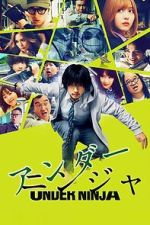 Watch Under Ninja Movie4k