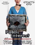 Watch Public Interest Movie4k