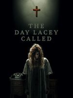 Watch The Day Lacey Called Movie4k
