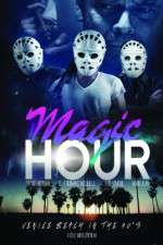 Watch Magic Hour Movie4k