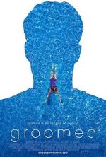 Watch Groomed Movie4k