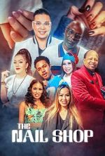 Watch The Nail Shop Movie4k