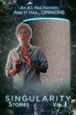 Watch Singularity Stories Vol. I Movie4k