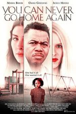 Watch You Can Never Go Home Again Movie4k