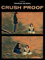 Watch Crush Proof Movie4k