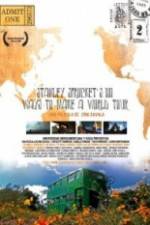 Watch Stanley Sprockets 101 Ways to Make a World Tour Movie4k