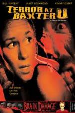 Watch Terror at Baxter U Movie4k