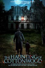 Watch The Haunting of Cottonwood Movie4k