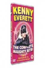 Watch Kenny Everett - The Complete Naughty Bits Movie4k
