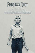Watch Embers & Dust (Short 2016) Movie4k