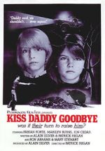 Watch Kiss Daddy Goodbye Movie4k