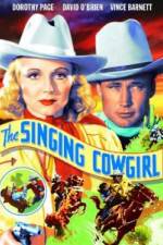 Watch The Singing Cowgirl Movie4k