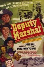 Watch Deputy Marshal Movie4k