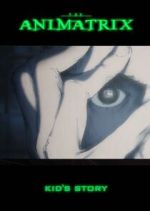 Watch The Animatrix: Kid's Story Movie4k