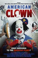 Watch American Clown Movie4k