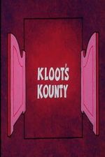 Watch Kloot\'s Kounty Movie4k