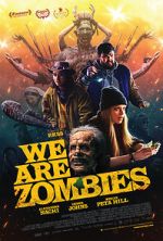 Watch We Are Zombies Movie4k