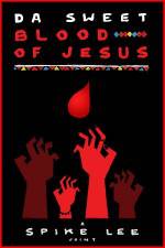 Watch Da Sweet Blood of Jesus Movie4k