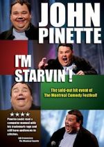 Watch John Pinette: I\'m Starvin\'! Movie4k