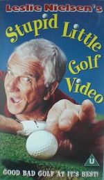 Watch Leslie Nielsen's Stupid Little Golf Video Movie4k