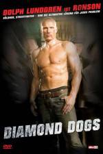 Watch Diamond Dogs Movie4k