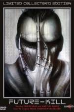 Watch Future-Kill Movie4k