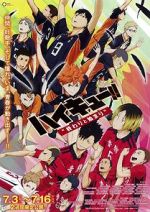 Watch Haikyuu!! The Movie 1: The End and the Beginning Movie4k