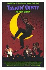 Watch Talkin\' Dirty After Dark Movie4k